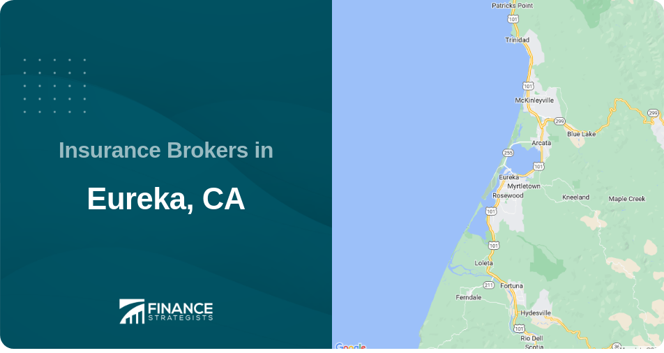Insurance Brokers in Eureka, CA
