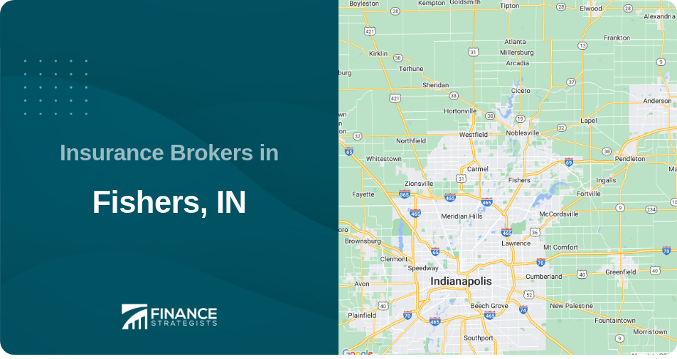 Insurance Brokers in Fishers, IN