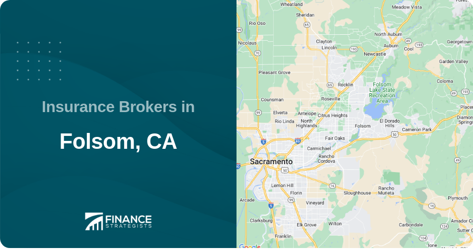 Insurance Brokers in Folsom, CA