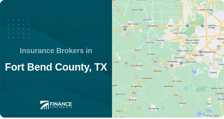 Insurance Brokers in Fort Bend County, TX