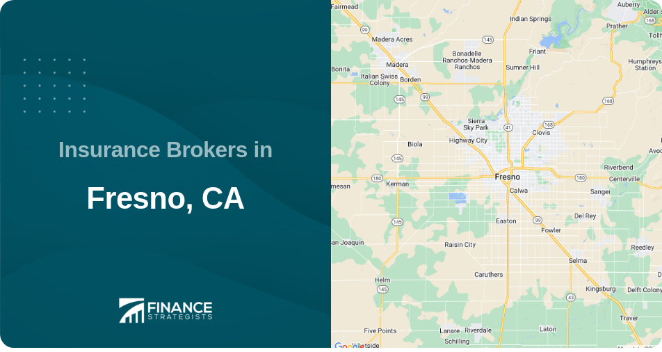 Insurance Brokers in Fresno, CA