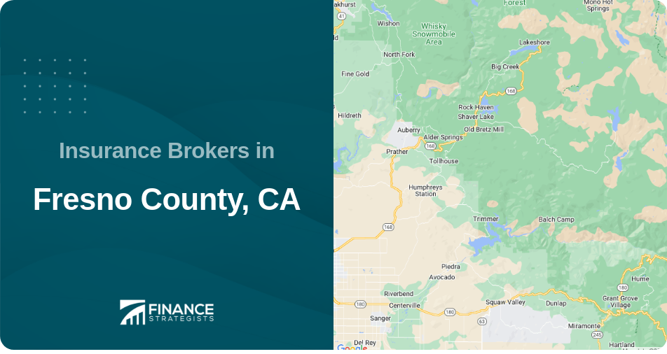 Insurance Brokers in Fresno County, CA