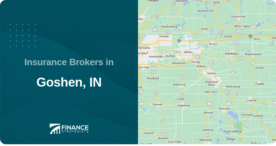 Insurance Brokers in Goshen, IN