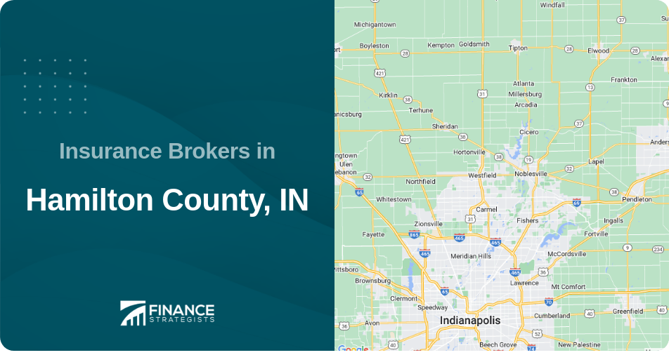 Insurance Brokers in Hamilton County, IN