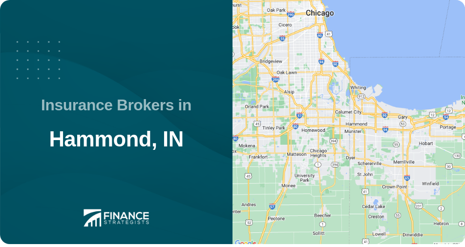 Insurance Brokers in Hammond, IN