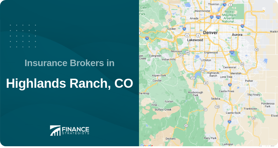 Insurance Brokers in Highlands Ranch, CO