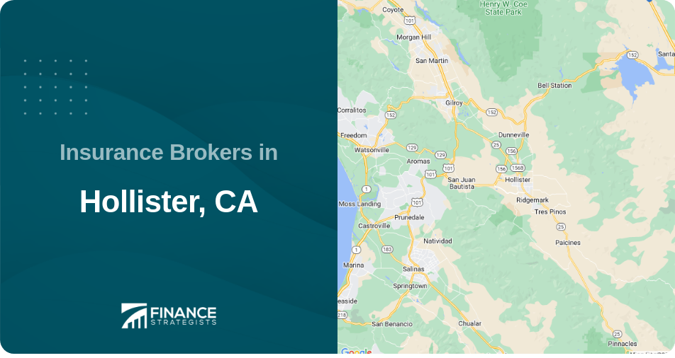 Insurance Brokers in Hollister, CA