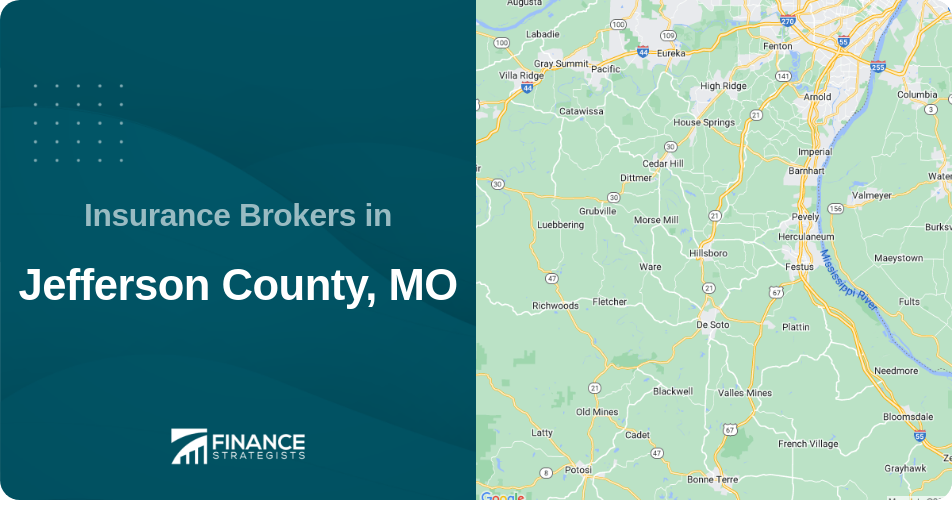 Insurance Brokers in Jefferson County, MO