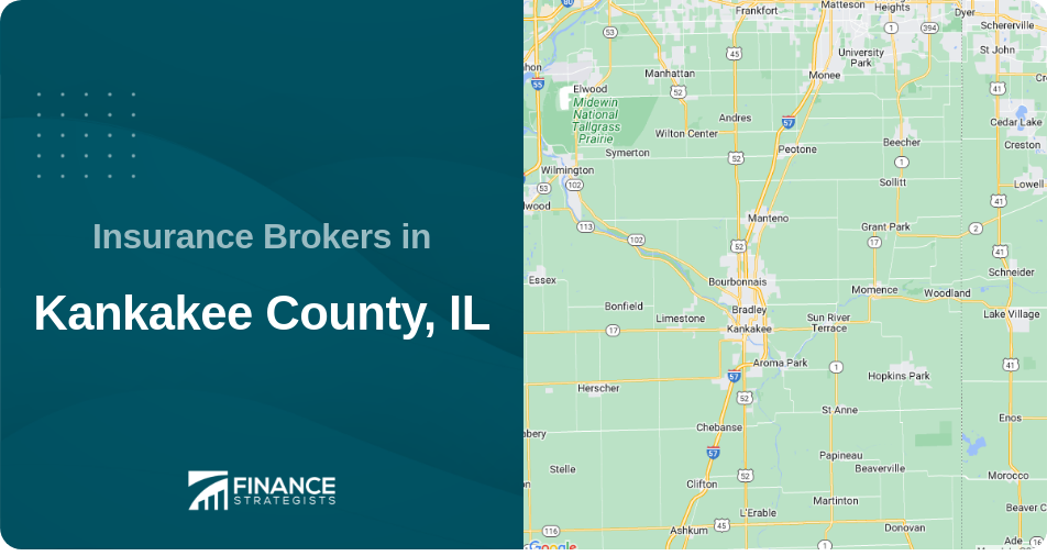 Insurance Brokers in Kankakee County, IL
