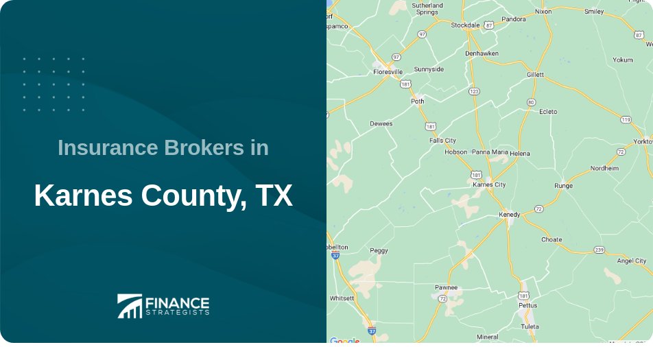 Insurance Brokers in Karnes County, TX