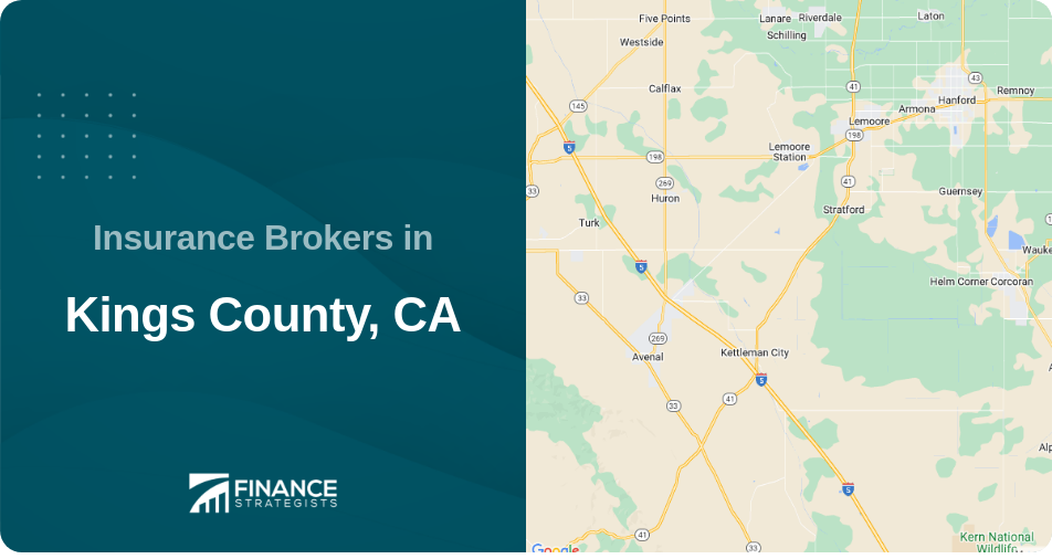 Insurance Brokers in Kings County, CA
