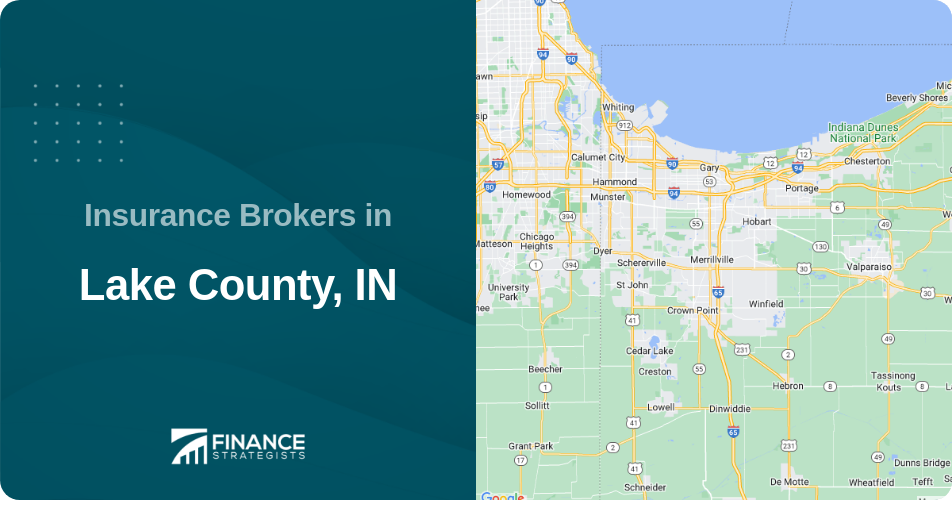 Insurance Brokers in Lake County, IN