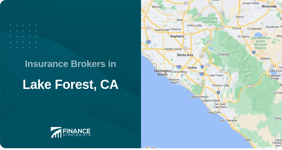 Insurance Brokers in Lake Forest, CA