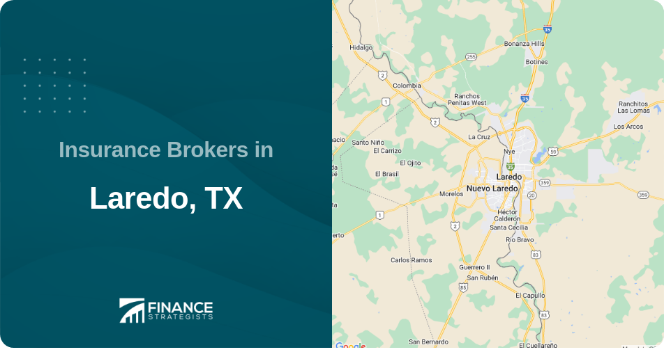 Insurance Brokers in Laredo, TX