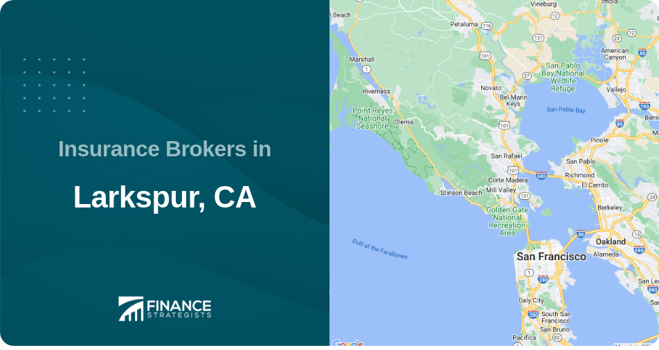 Insurance Brokers in Larkspur, CA