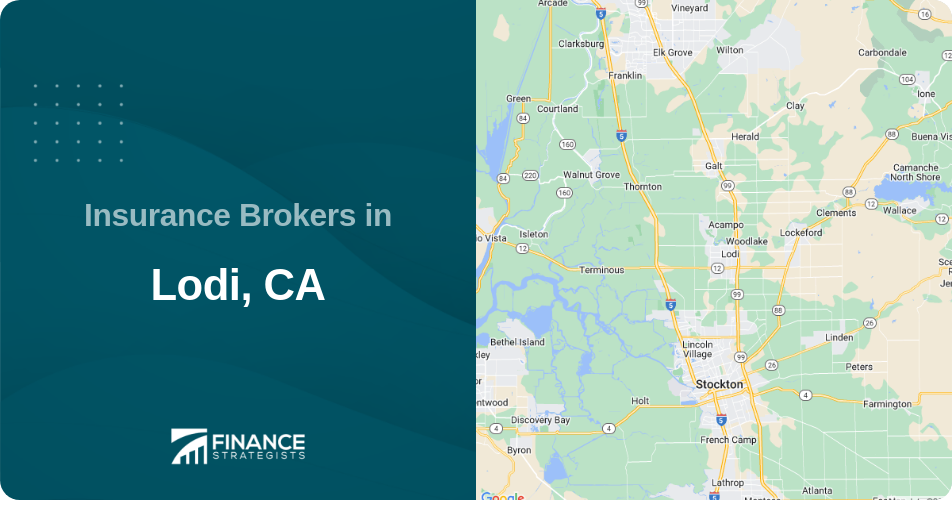 Insurance Brokers in Lodi, CA