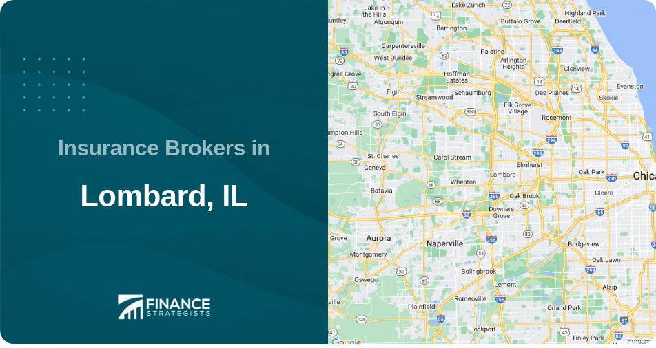 Insurance Brokers in Lombard, IL