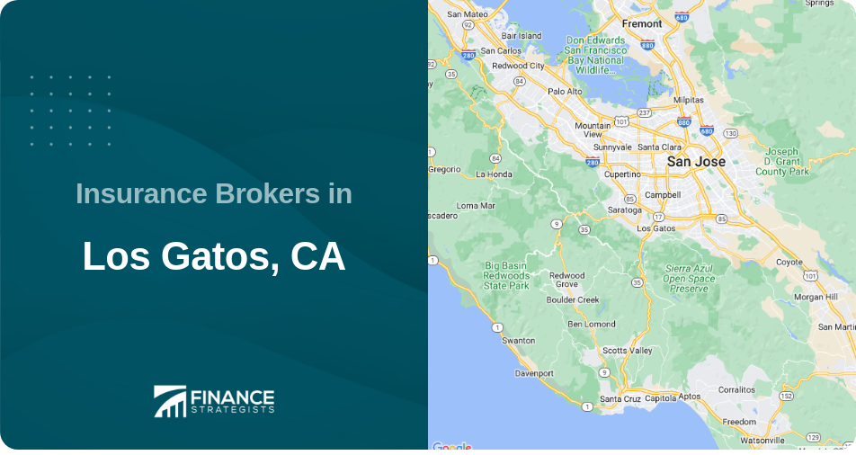 Insurance Brokers in Los Gatos, CA