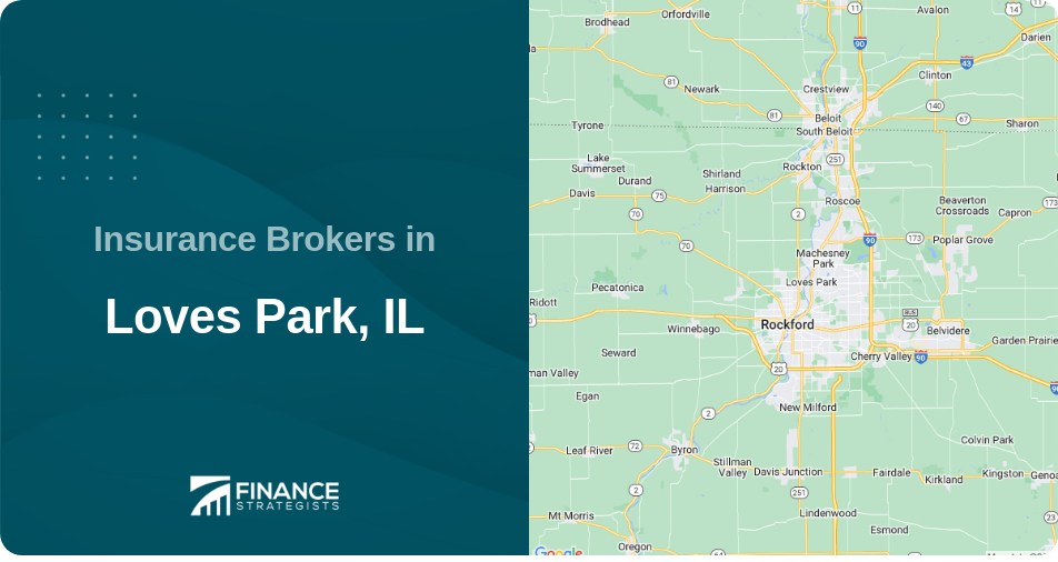 Insurance Brokers in Loves Park, IL