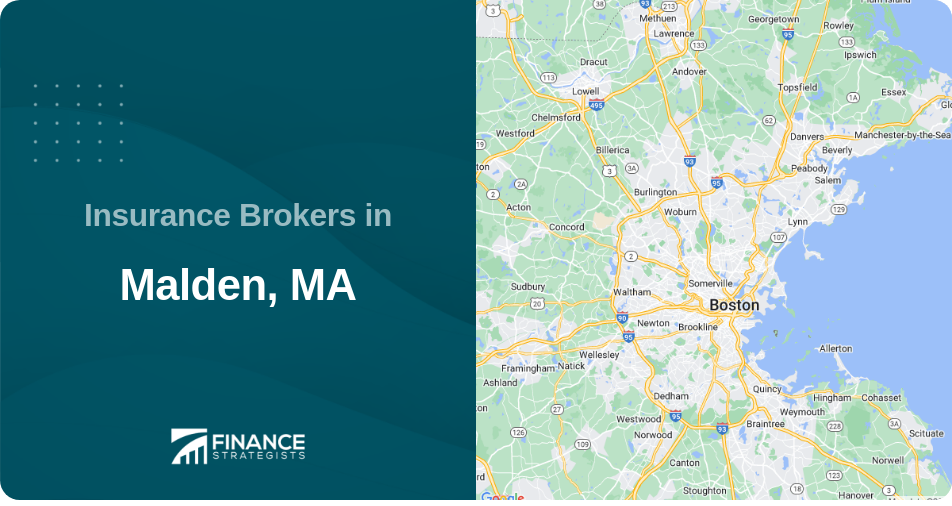 Insurance Brokers in Malden, MA