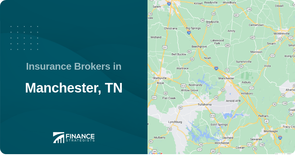 Insurance Brokers in Manchester, TN