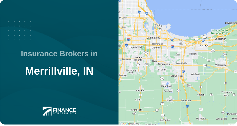 Insurance Brokers in Merrillville, IN