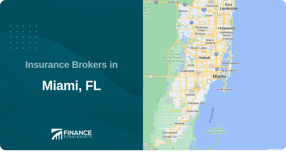 Insurance Brokers in Miami, FL