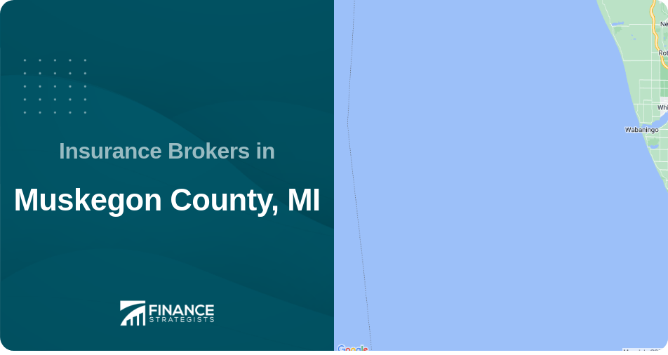 Insurance Brokers in Muskegon County, MI