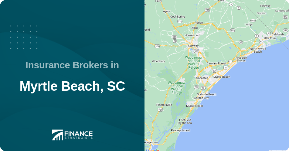 Insurance Brokers in Myrtle Beach, SC