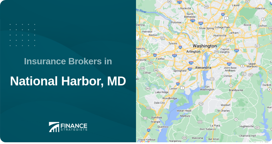 Insurance Brokers in National Harbor, MD