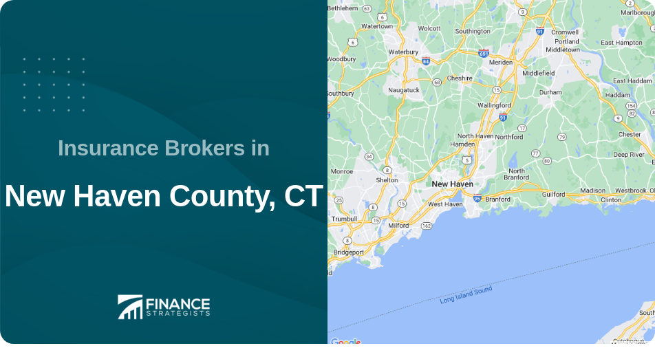 Insurance Brokers in New Haven County, CT
