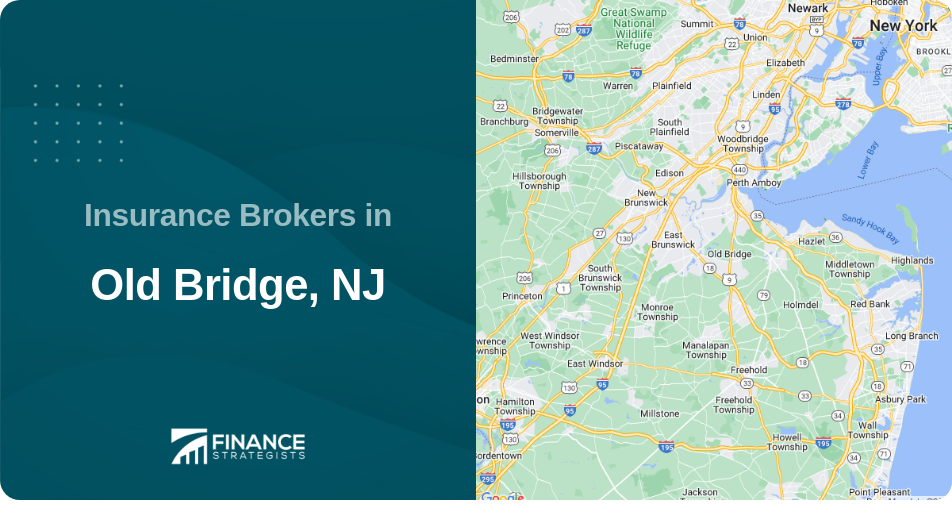 Insurance Brokers in Old Bridge, NJ