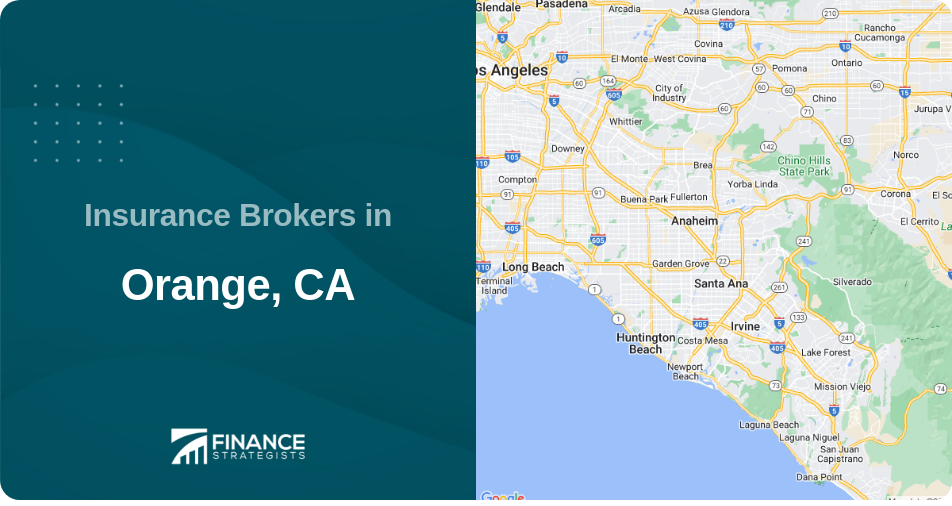 Insurance Brokers in Orange, CA