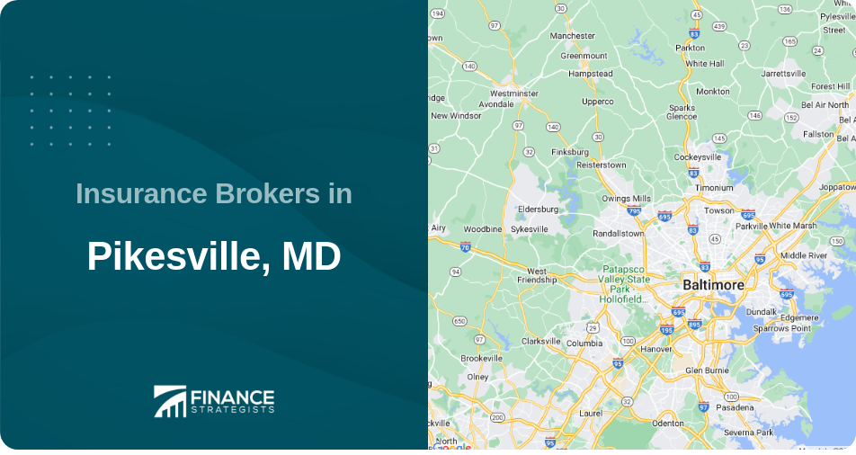 Insurance Brokers in Pikesville, MD