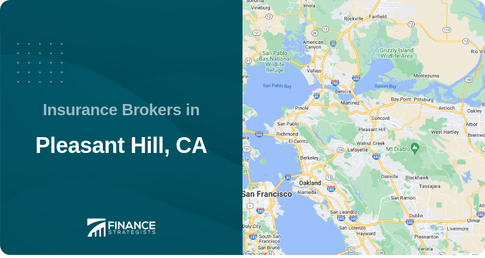Insurance Brokers in Pleasant Hill, CA