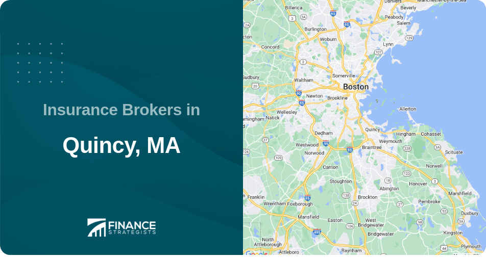 Insurance Brokers in Quincy, MA