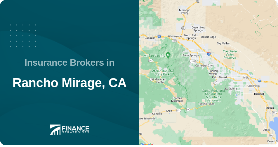 Insurance Brokers in Rancho Mirage, CA