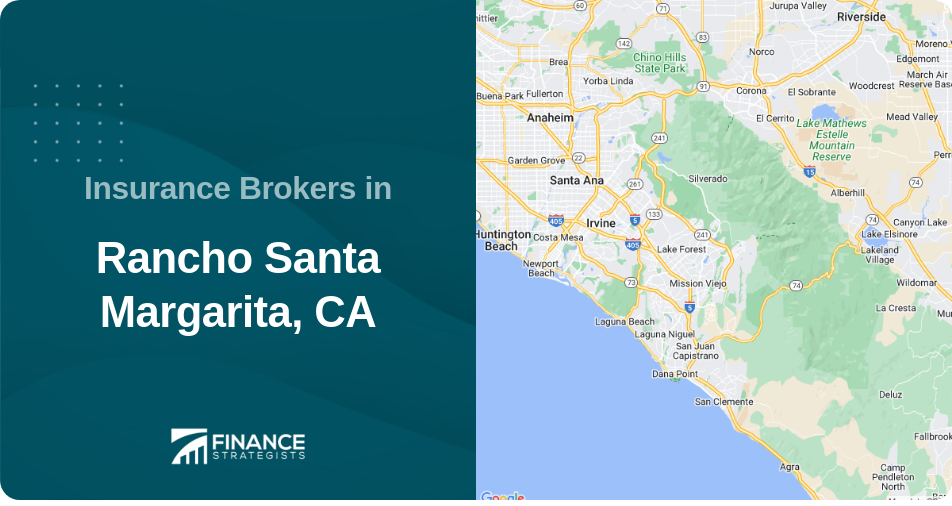 Insurance Brokers in Rancho Santa Margarita, CA