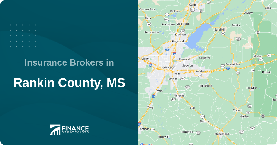 Insurance Brokers in Rankin County, MS
