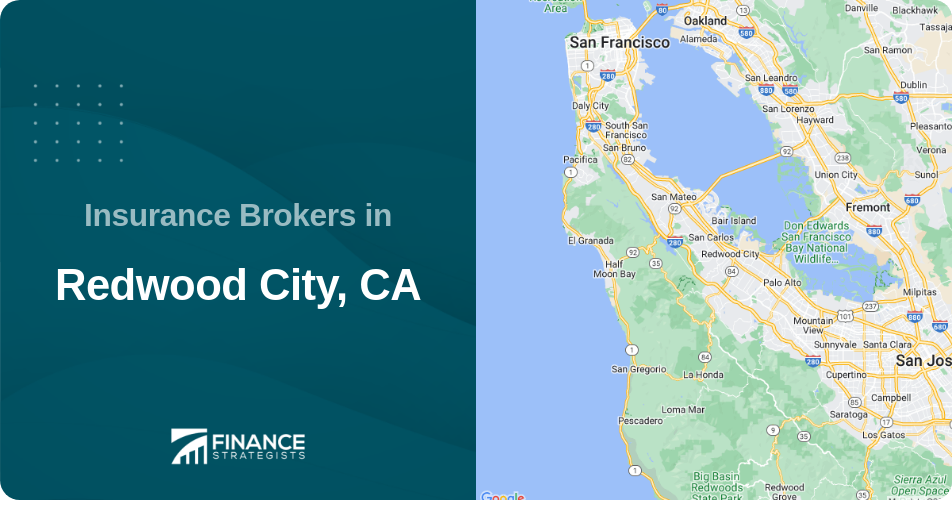 Insurance Brokers in Redwood City, CA