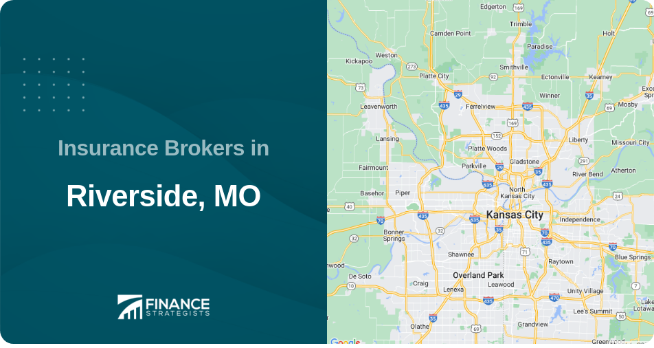 Insurance Brokers in Riverside, MO