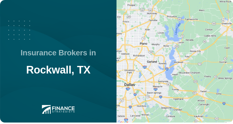 Insurance Brokers in Rockwall, TX