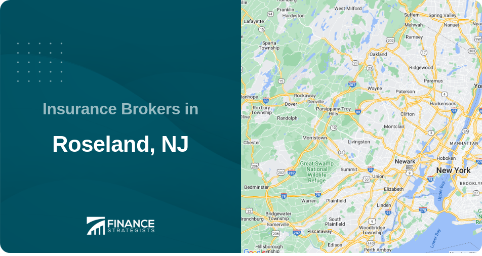 Insurance Brokers in Roseland, NJ