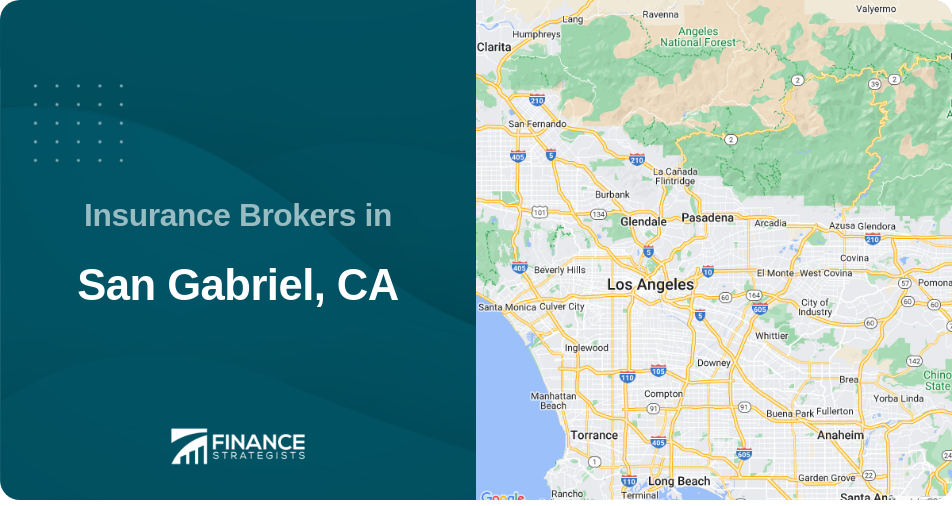 Insurance Brokers in San Gabriel, CA