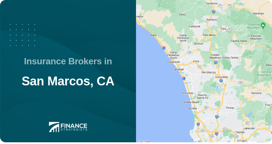 Insurance Brokers in San Marcos, CA