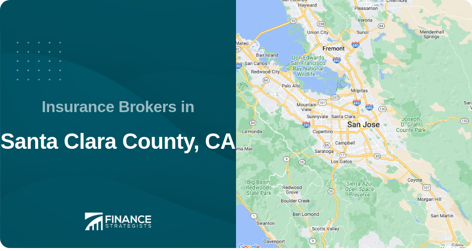 Insurance Brokers in Santa Clara County, CA