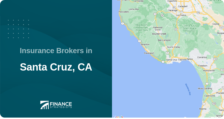 Insurance Brokers in Santa Cruz, CA