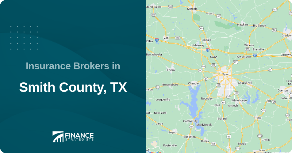 Insurance Brokers in Smith County, TX