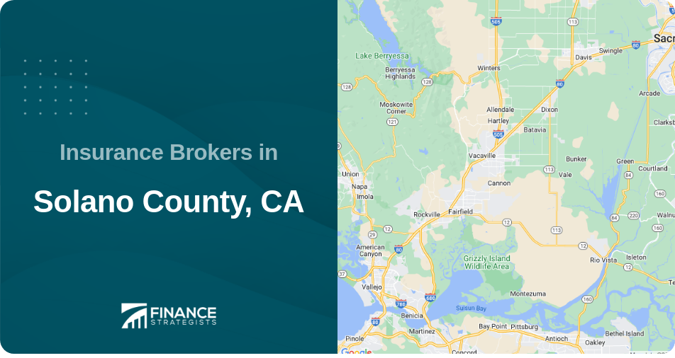 Insurance Brokers in Solano County, CA
