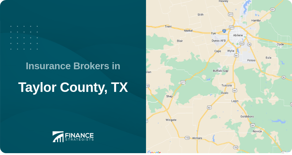 Insurance Brokers in Taylor County, TX